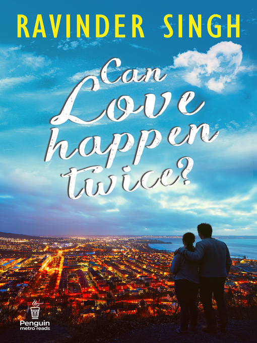 Title details for Can love Happen Twice by RAVINDER SINGH - Wait list